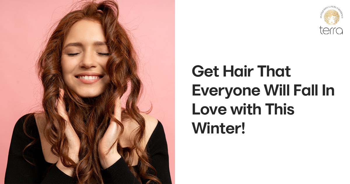 Get Hair That Everyone Will Fall In Love With This Winter